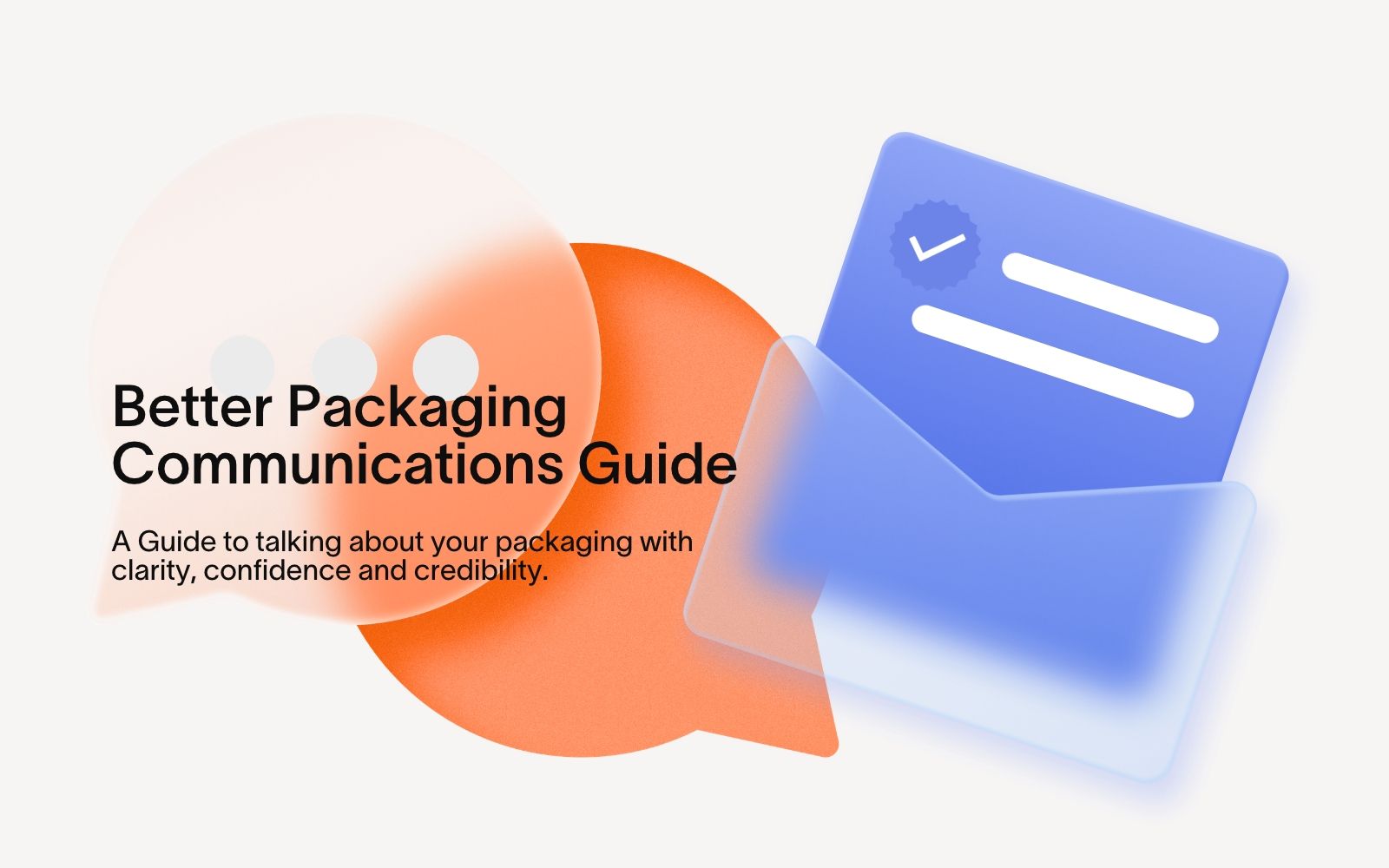 What to say (and what not to say) about your Better Packaging